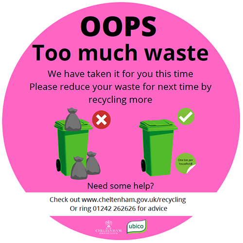 Pink bin sticker says "Oops too much waste. We have taken it for you this time. Please reduce your waste for next time by recycling more"